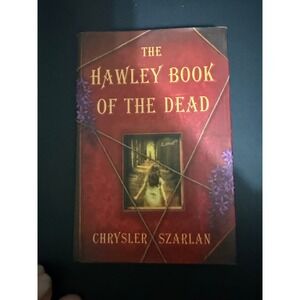 Th Hawley Book of the Dead Chrysler Szarlan First Edition Hardcover Fiction Book